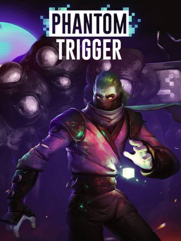 Phantom Trigger image