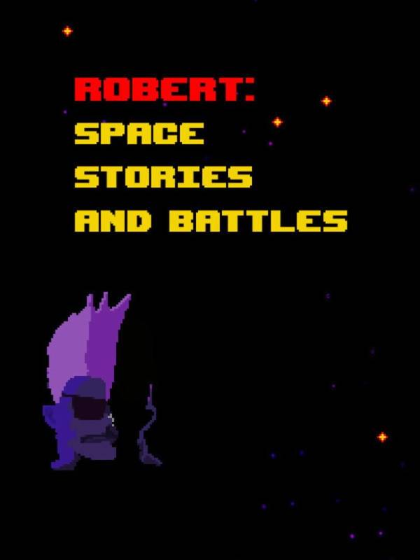 Robert: Space Stories and Battles image