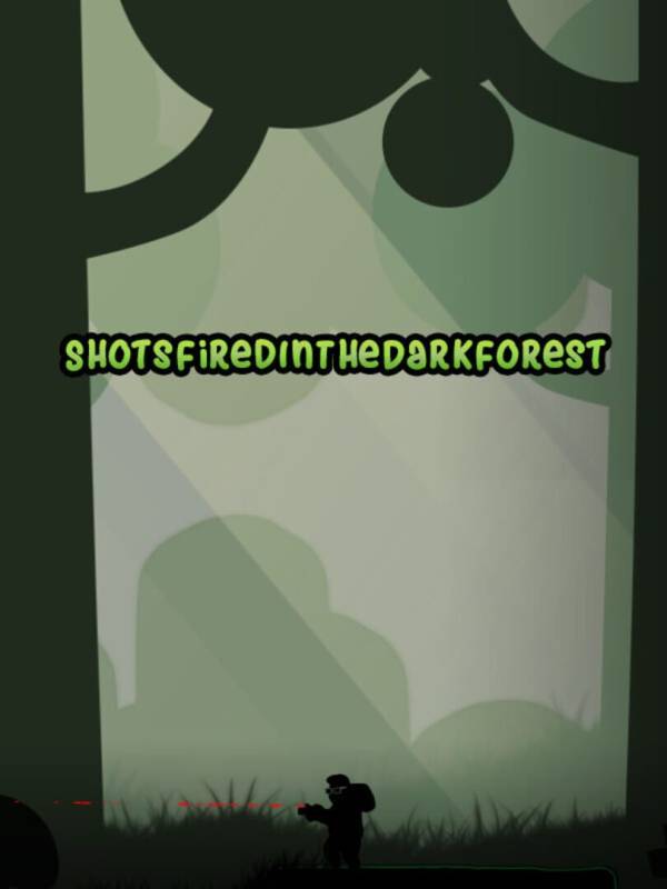 Shots Fired in the Dark Forest cover