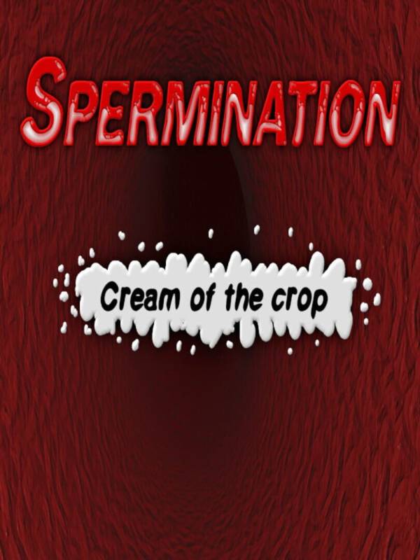 Spermination: Cream of the Crop image