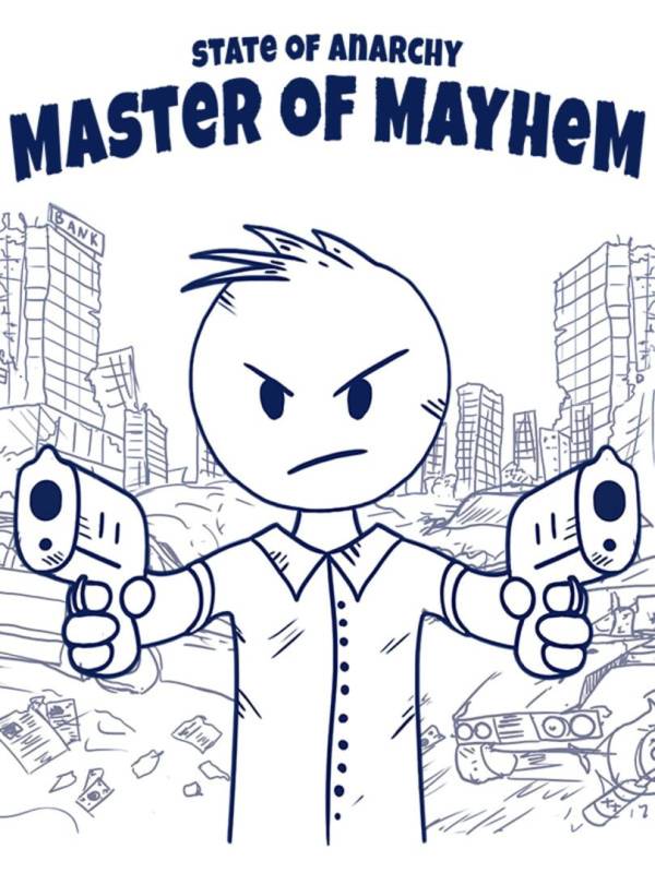 State of Anarchy: Master of Mayhem image