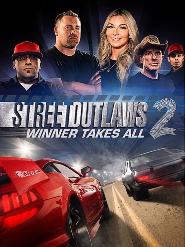 Street Outlaws 2: Winner Takes All image