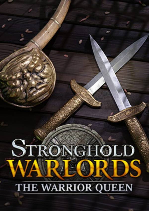 Stronghold: Warlords - The Warrior Queen Campaign cover