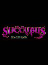 Succubus: The Six Spells image