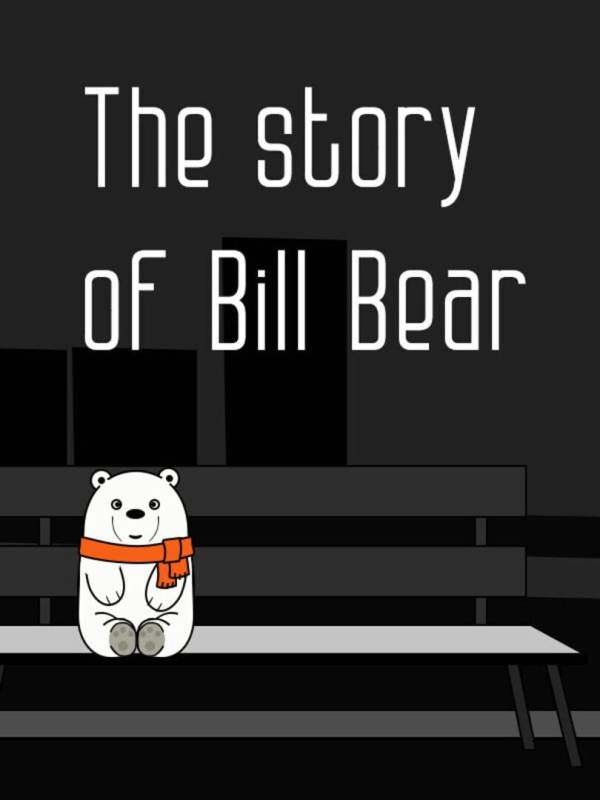 The story of Bill Bear cover