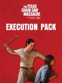 The Texas Chain Saw Massacre: Slaughter Family Execution Pack 1