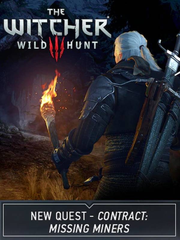 The Witcher 3: Wild Hunt - New Quest 'Contract: Missing Miners' cover