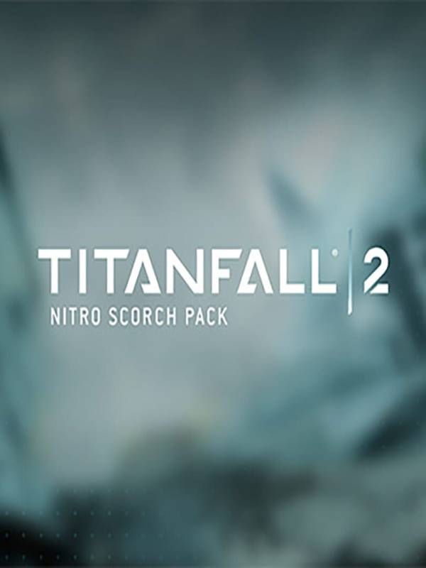 Titanfall 2: Nitro Scorch Pack cover