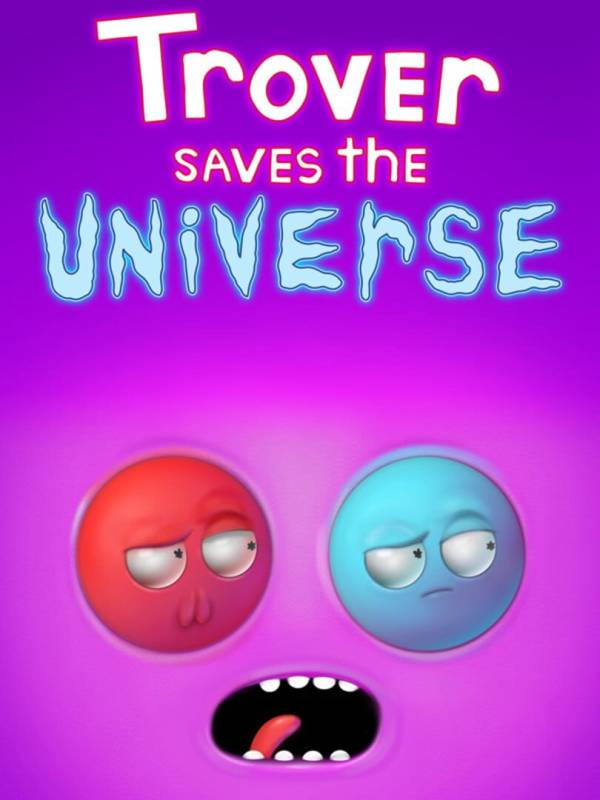 Trover Saves the Universe image