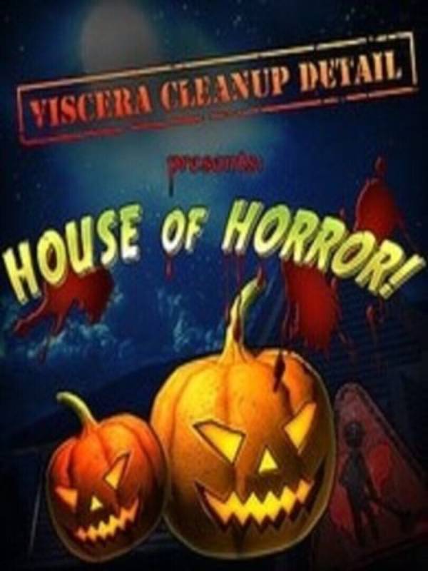 Viscera Cleanup Detail: House of Horror cover