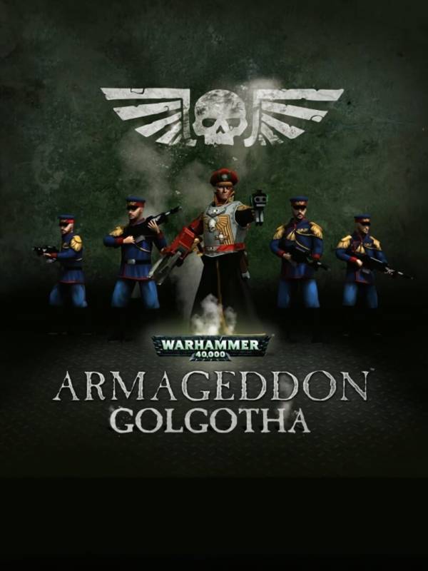 Warhammer 40,000: Armageddon - Golgotha cover