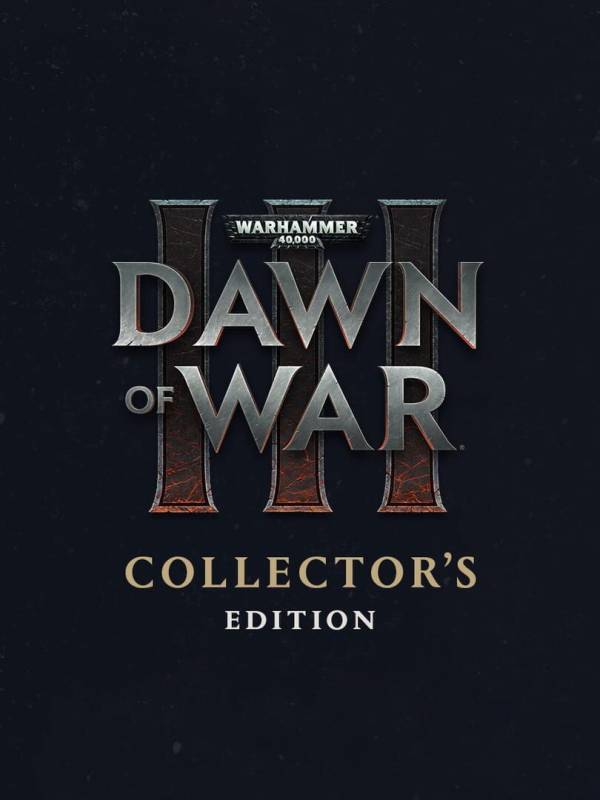 Warhammer 40,000: Dawn of War III - Collector's Edition cover