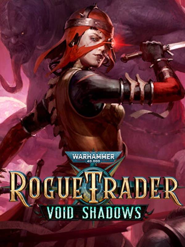 Warhammer 40,000: Rogue Trader - Void Shadows cover