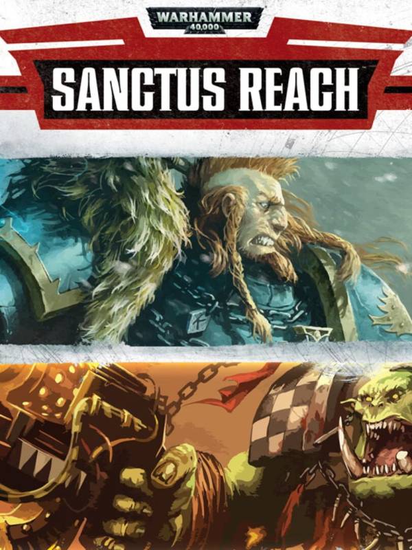 Warhammer 40,000: Sanctus Reach cover