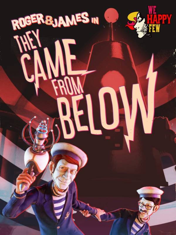 We Happy Few: They Came From Below image