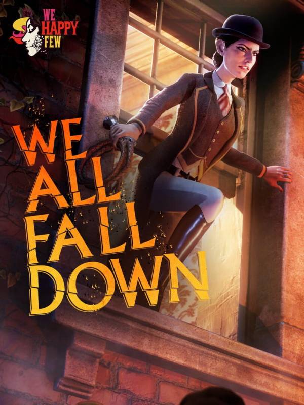We Happy Few: We All Fall Down image