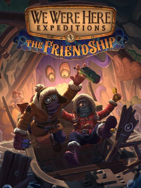 We Were Here Expeditions: The FriendShip image