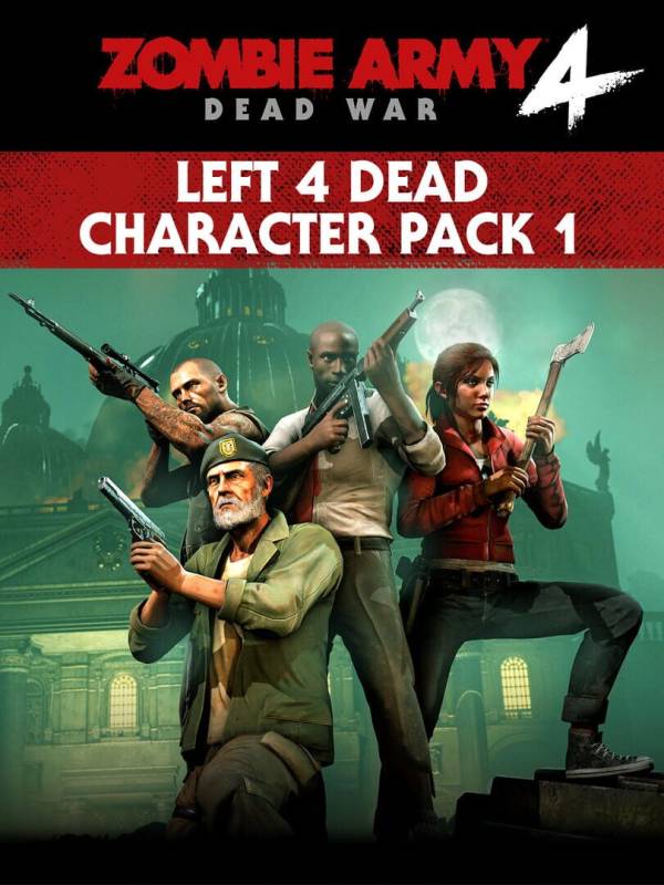 Zombie Army 4: Dead War - Left 4 Dead Character Pack 1 cover