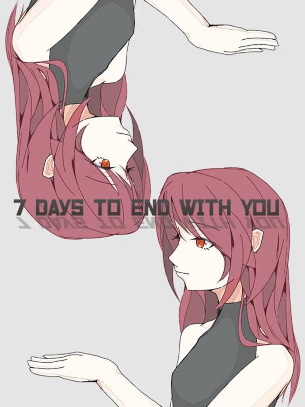 7 Days to End with You image