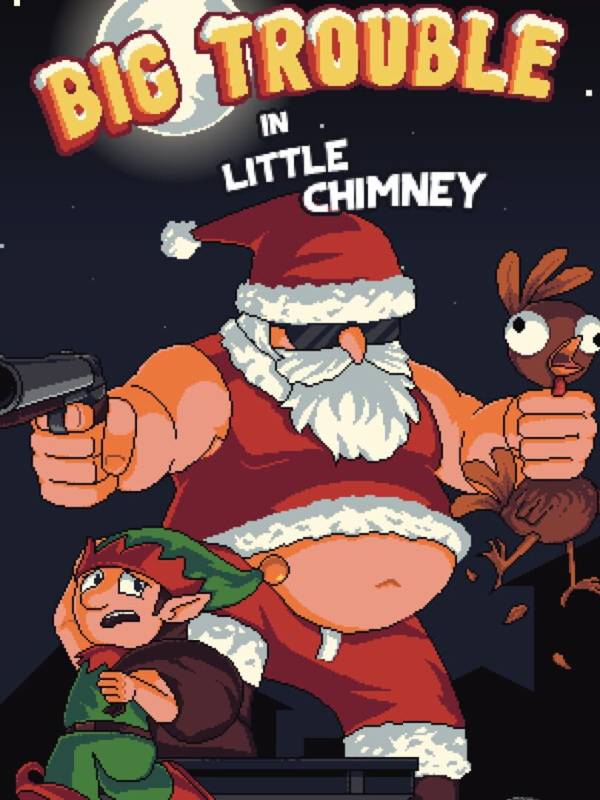 Big Trouble in Little Chimney image