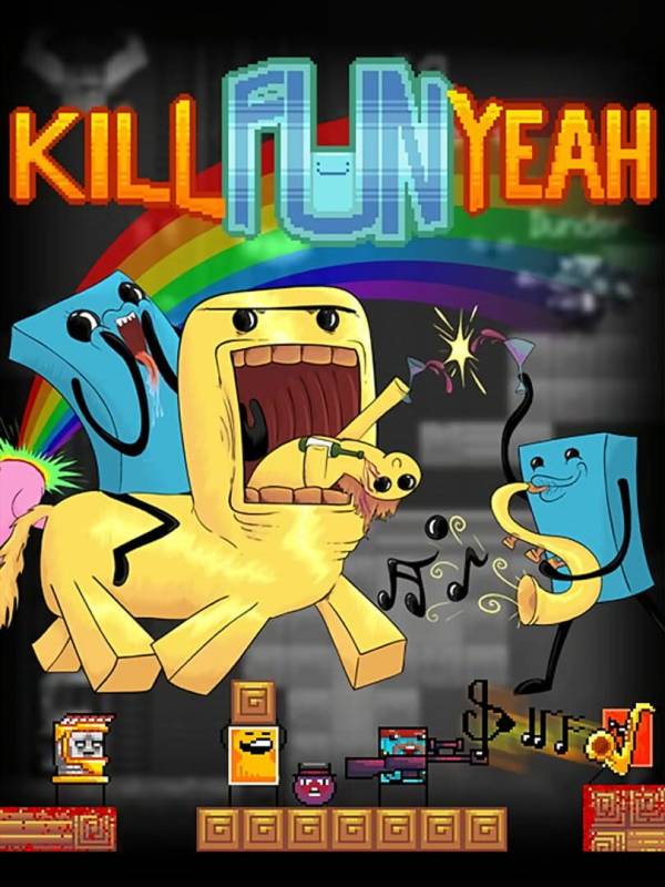 Kill Fun Yeah cover