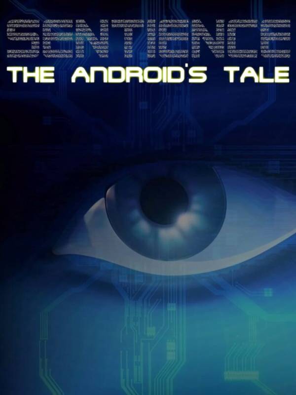 Sentience: The Android's Tale image