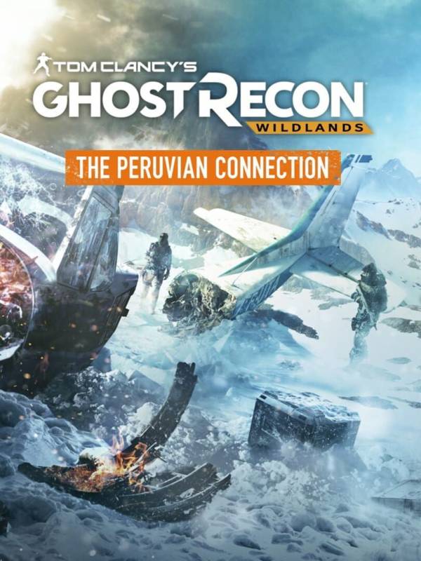 Tom Clancy's Ghost Recon: Wildlands - The Peruvian Connection cover