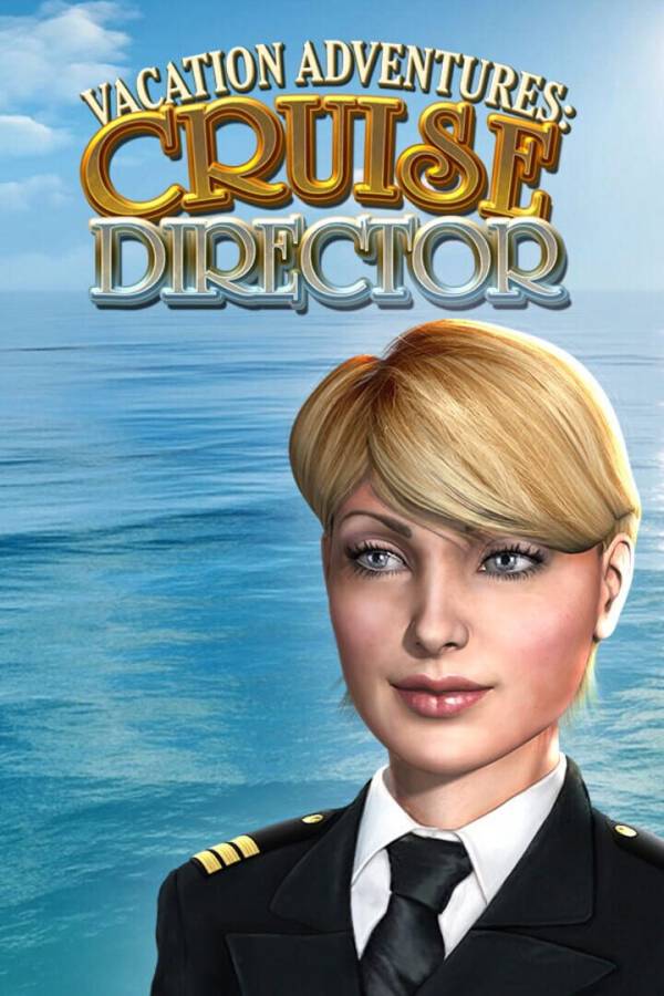 Vacation Adventures: Cruise Director cover