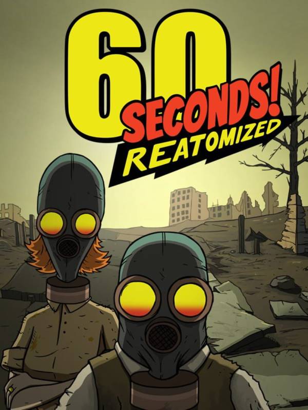 60 Seconds! Reatomized image