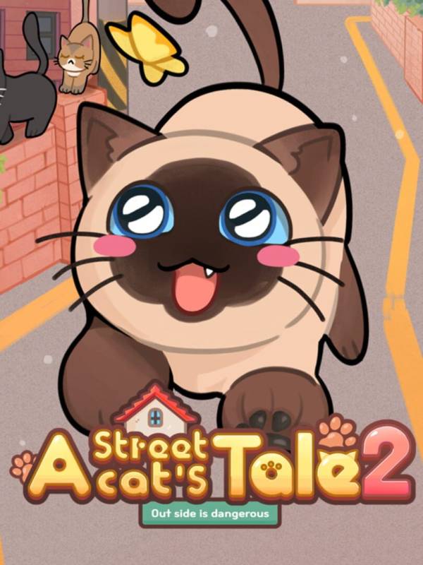 A Street Cat's Tale 2: Out side is Dangerous image