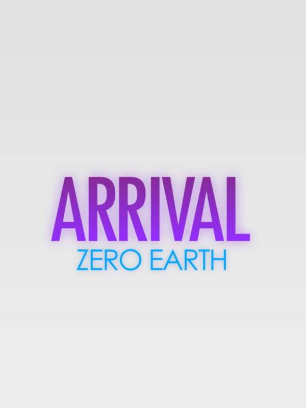 Arrival: Zero Earth image