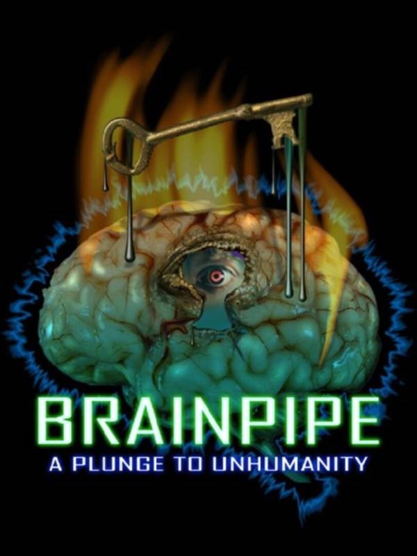 Brainpipe: A Plunge to Unhumanity image