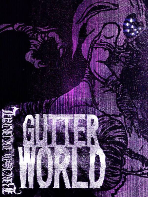 Brush Burial: Gutter World image