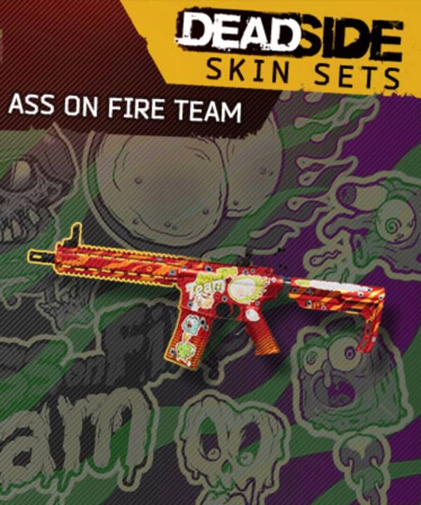 Deadside: "Ass on Fire Team" Skin Set cover