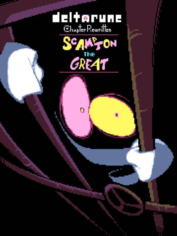 Deltarune: Chapter Rewritten - Scampton The Great image