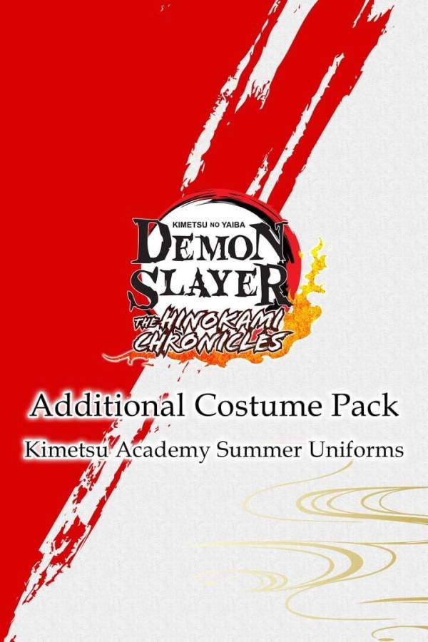 Demon Slayer: Kimetsu no Yaiba - The Hinokami Chronicles: Additional Costume Pack - Kimetsu Academy Summer Uniforms cover