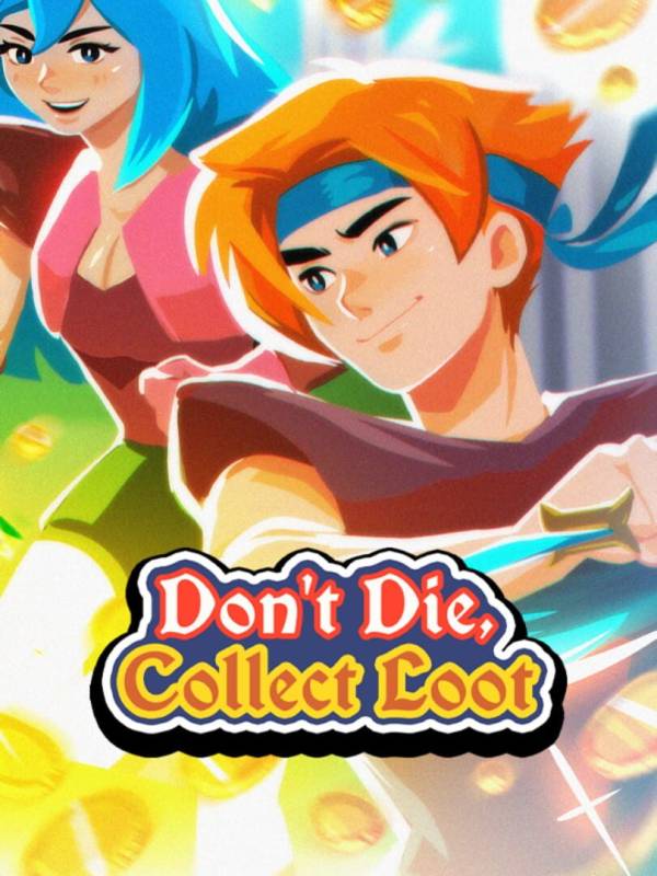 Don't Die, Collect Loot image