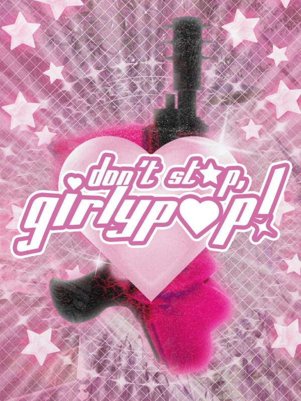 Don't Stop, Girlypop! image