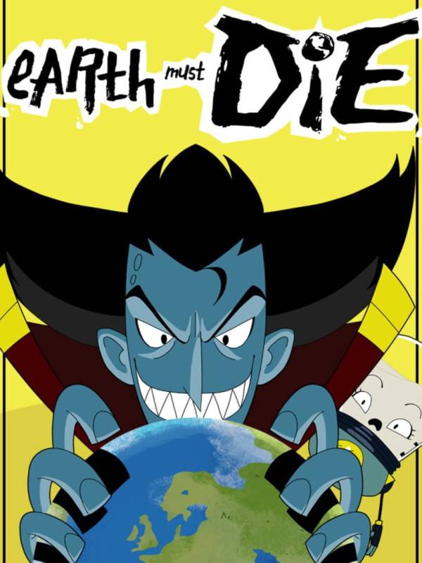 Earth Must Die image