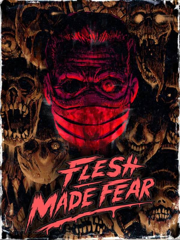 Flesh Made Fear image