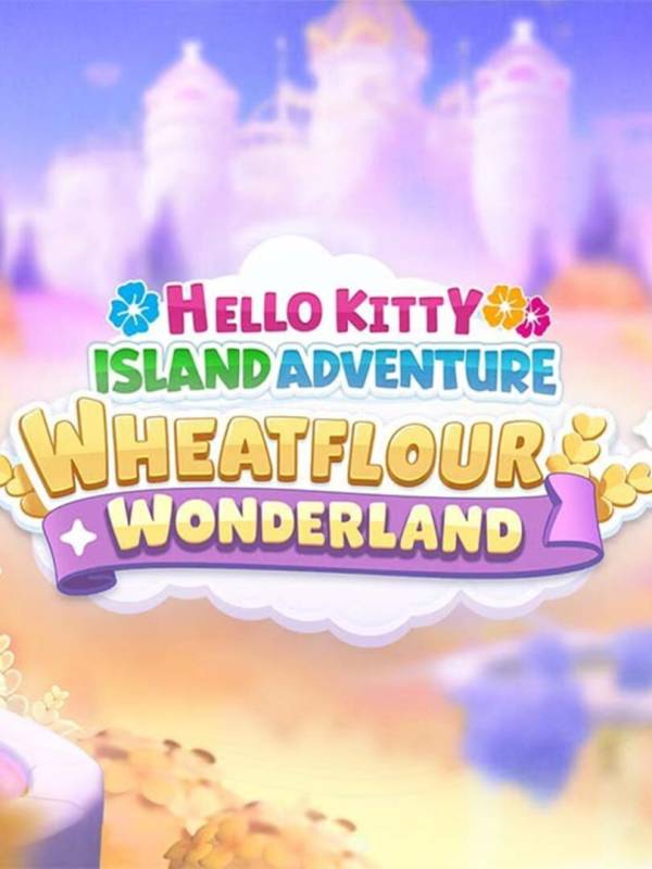 Hello Kitty Island Adventure: Wheatflour Wonderland image