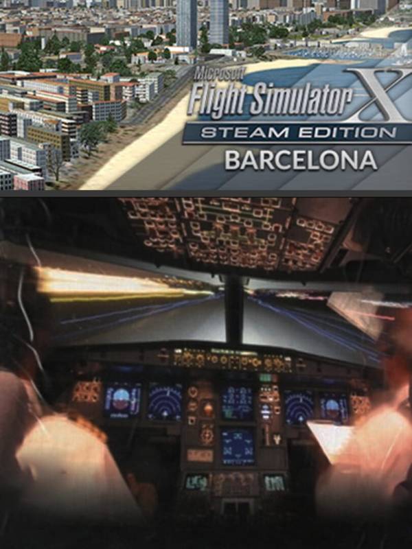 Microsoft Flight Simulator X: Steam Edition - Barcelona cover