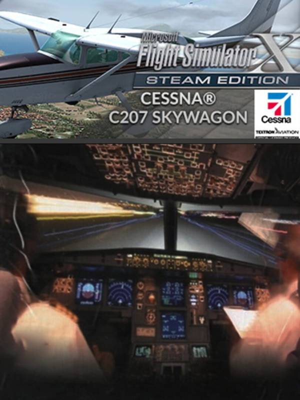 Microsoft Flight Simulator X: Steam Edition - Cessna C207 Skywagon cover