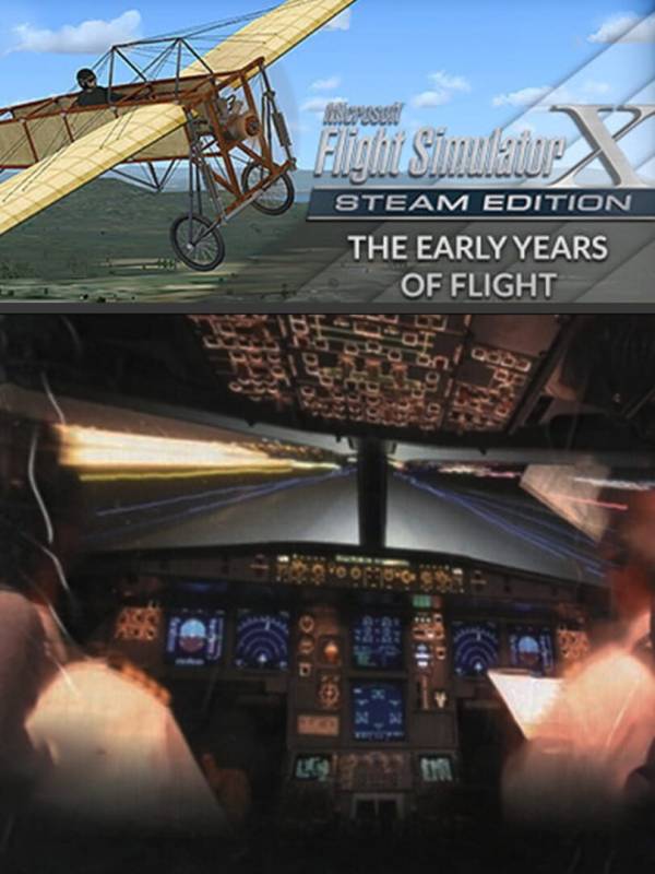 Microsoft Flight Simulator X: Steam Edition - Early Years of Flight cover