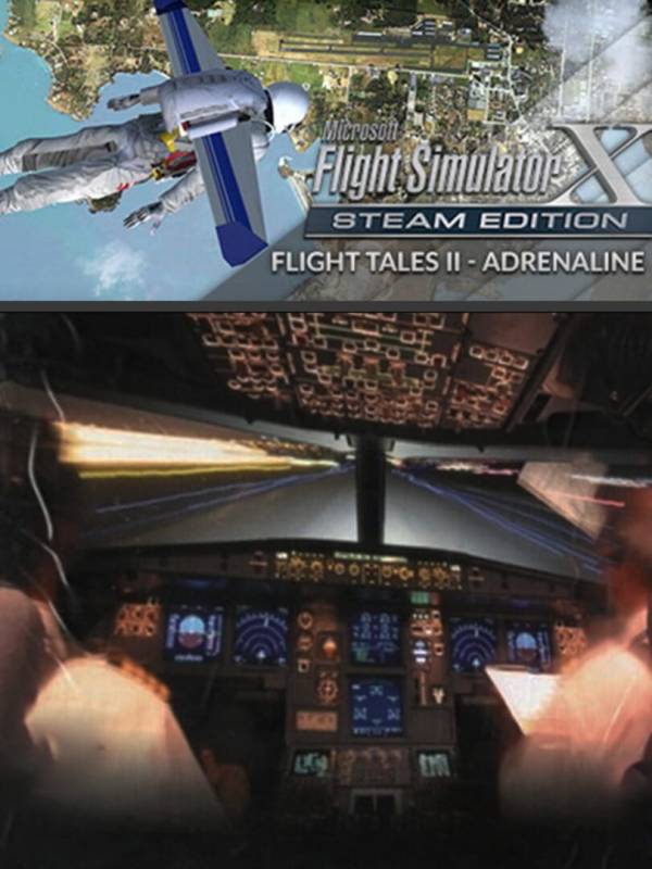 Microsoft Flight Simulator X: Steam Edition - Flight Tales II: Adrenaline cover