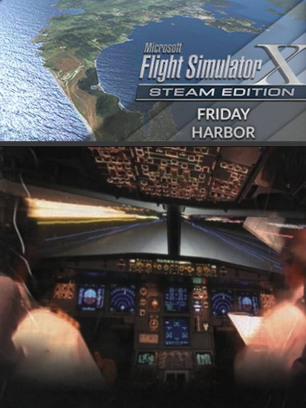 Microsoft Flight Simulator X: Steam Edition - Friday Harbor (KFHR) cover
