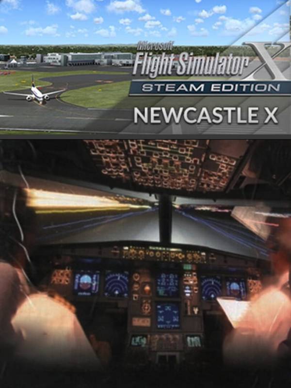 Microsoft Flight Simulator X: Steam Edition - Newcastle X cover