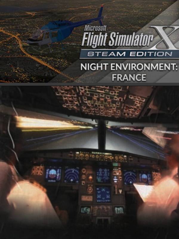 Microsoft Flight Simulator X: Steam Edition - Night Environment: France cover