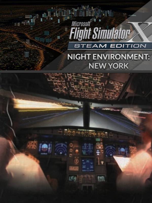 Microsoft Flight Simulator X: Steam Edition - Night Environment: New York cover
