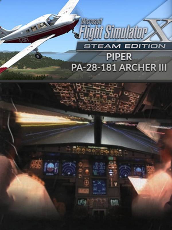 Microsoft Flight Simulator X: Steam Edition - Piper PA-28-181 Archer III cover